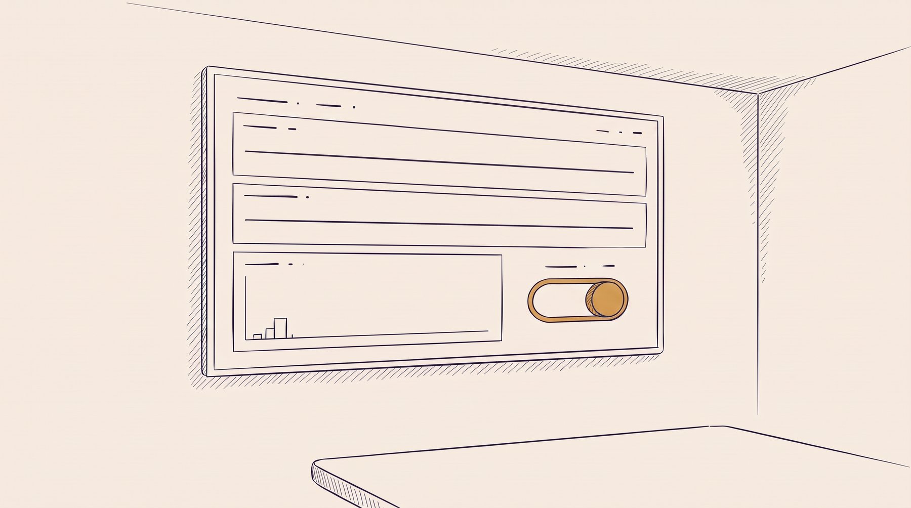 An ink-outline dashboard on a wall screen: two flat lines, a bar creeping up
from the left edge, and a single toggle switch drawn large in ochre
